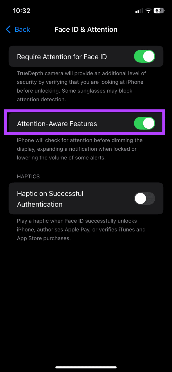 15 turn off attention aware features